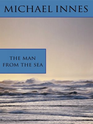 cover image of The Man From The Sea